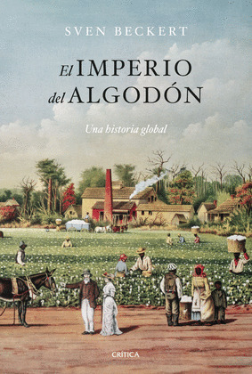 IMPERIO DEL ALGODÓN, EL