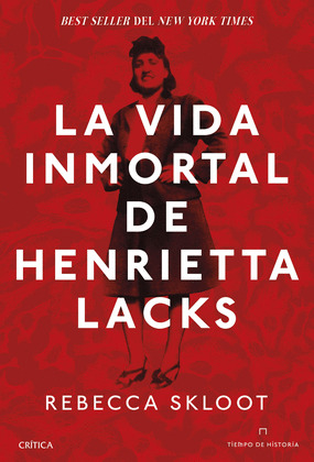 VIDA INMORTAL DE HENRIETTA LACKS, LA