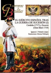 EL EJERCITO ESPAÑOL TRAS LA GUERRA DE SUCESION (I)
