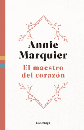 MAESTRO DEL CORAZÓN, EL