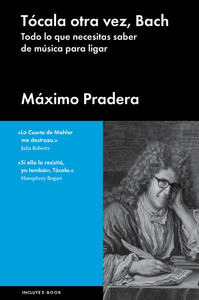 TÓCALA OTRA VEZ, BACH (INCLUYE CD)