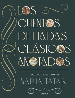 CUENTOS DE HADAS CLÁSICOS ANOTADOS, LOS