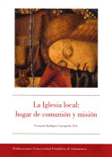 IGLESIA LOCAL, LA: HOGAR DE COMUNION Y MISION