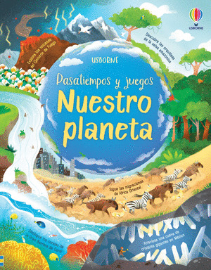 PASATIEMPOS Y JUEGOS. NUESTRO PLANETA