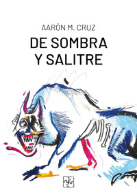 DE SOMBRA Y SALITRE