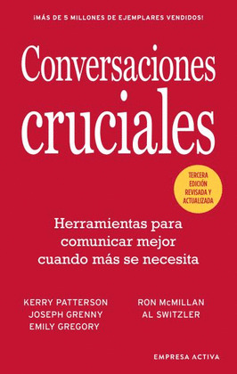 CONVERSACIONES CRUCIALES (TERCERA EDICIÓN REVISADA Y ACTUALIZADA)