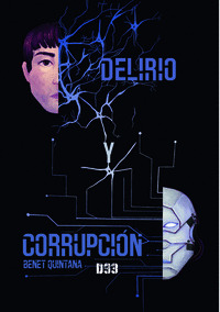 DELIRIO Y CORRUPCIÓN