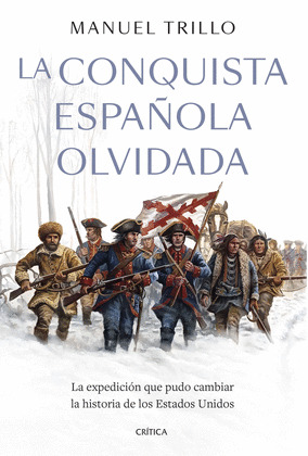 CONQUISTA ESPAÑOLA OLVIDADA, LA