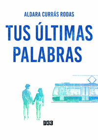 TUS ÚLTIMAS PALABRAS