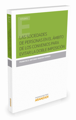 SOCIEDADES DE PERSONAS EN EL ÁMBITO DE LOS CONVENIOS PARA EVITAR LA DOBLE IMPOSI