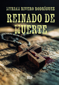 REINADO DE MUERTE