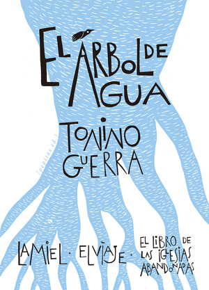 ÁRBOL DE AGUA, EL