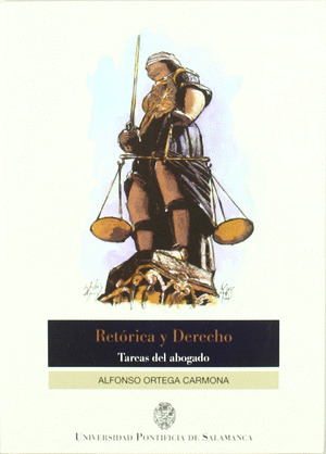 RETORICA Y DERECHO, TAREAS DEL ABOGADO