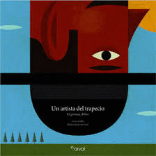 ARTISTA DEL TRAPECIO, UN