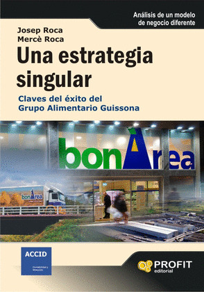 UNA ESTRATEGIA SINGULAR