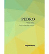 PEDRO (EDICIÓN BILINGÜE GALEGO-CASTELLANO)