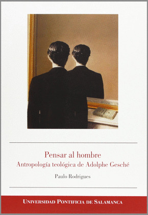 PENSAR AL HOMBRE