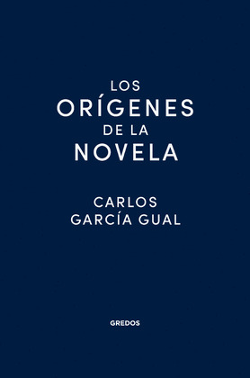 LOS ORÍGENES DE LA NOVELA