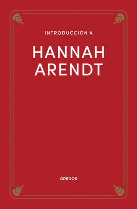 INTRODUCCION A HANNAH ARENDT