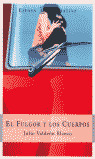 EL FURGOR Y LOS CUERPOS