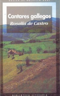 CANTARES GALLEGOS (EDICIÓN BILINGÜE GALEGO-CASTELÁN)