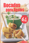BOCADOS PARA FIESTAS ( COCINA CREATIVA)