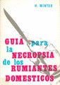 GUIA PARA LA NECROPSIA DE LOS RUMIANTES DOMESTICOS