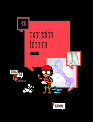 TECNOLOGÍA 3. EXPRESIÓN TÉCNICA: DIBUJO TÉCNICO Y DIBUJO ASISTIDO POR ORDENADOR