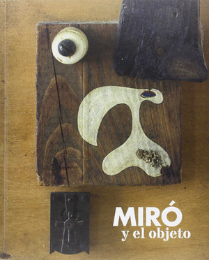 MIRO Y EL OBJETO