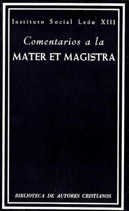 COMENTARIOS MATER ET MAGISTRA