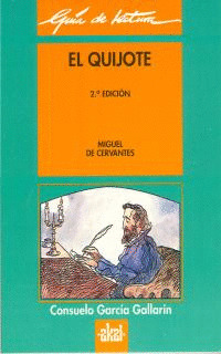GUIA DE LECTURA: EL QUIJOTE