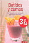 BATIDOS Y ZUMOS (MINILIBRO DE COCINA)