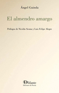 EL ALMENDRO AMARGO