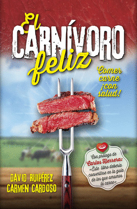 EL CARNIVORO FELIZ