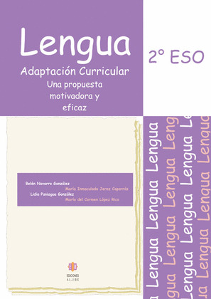 LENGUA, 2º ESO. ADAPTACION CURRICULAR. UNA PROPUESTA