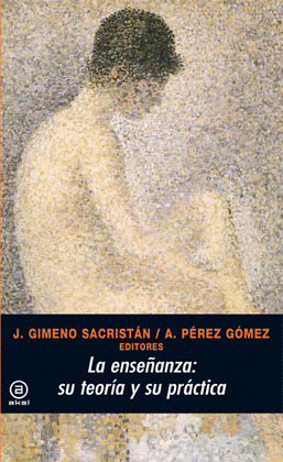 ENSEÑANZA: SU TEORIA Y SU PRACTICA