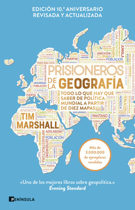 PRISIONEROS DE LA GEOGRAFÍA (EDICIÓN 10º ANIVERSARIO REVISADA Y ACTUALIZADA, 2025)