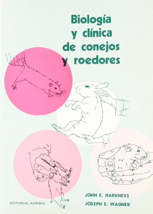 BIOLOGIA Y CLINICA DE CONEJOS Y ROEDORES