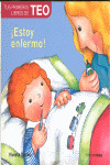 ¡ESTOY ENFERMO!