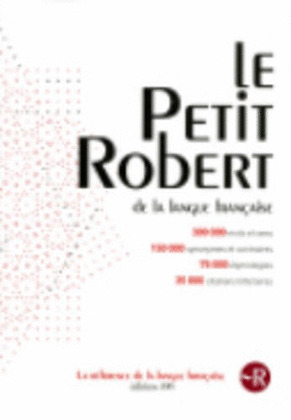 EDITION 2015. LE PETIT ROBERT DE LA LANGUE FRANÇAISE