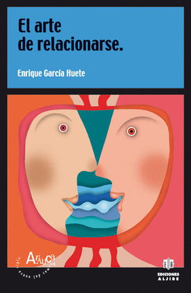 EL ARTE DE RELACIONARSE
