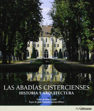 ABADIAS CISTERCIENSES, LAS