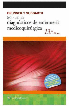 BRUNNER Y SUDDARTH MANUAL DIAGNOSTICOS ENFERMERIA MEDICOQUIRURGICA