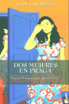 DOS MUJERES EN PRAGA