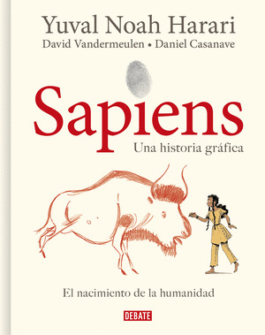 SAPIENS. UNA HISTORIA GRAFICA (VOLUMEN I)