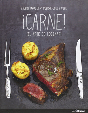 ¡CARNE! (EL ARTE DE COCINAR)