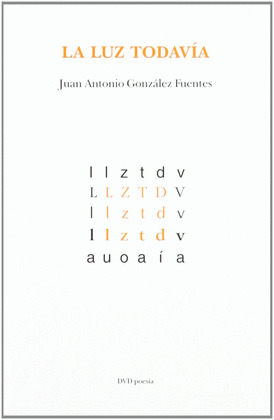 LUZ TODAVIA, LA