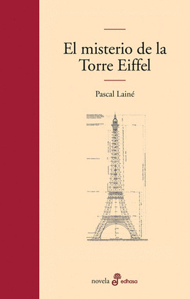 MISTERIO DE LA TORRE EIFFEL, EL