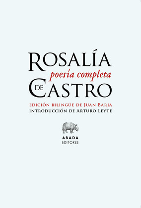 POESÍA COMPLETA (ROSALÍA DE CASTRO) (EDICIÓN BILINGÜE GALLEGO - CASTELLANO)