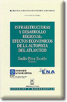 INFRAESTRUCTURAS Y DESARROLLO REGIONAL